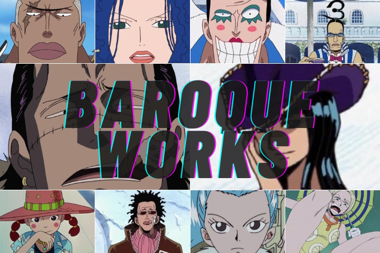 What Is Baroque Works in One Piece (Explained)
